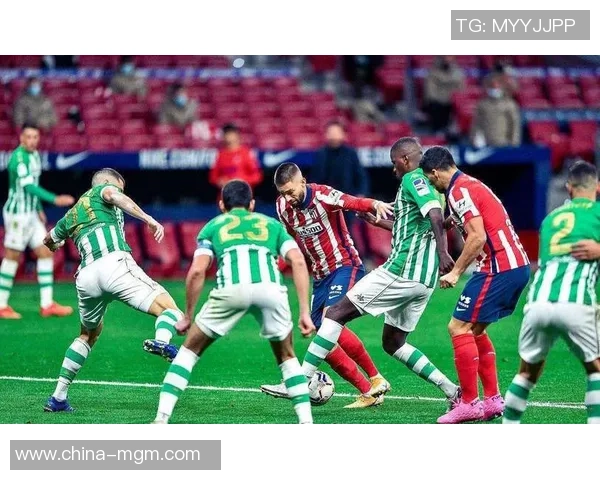 毕尔巴鄂竞技迎战韦斯卡皇家贝蒂斯争夺西甲积分榜重要位置