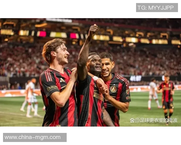 蒙特利尔冲击亚特兰大联全力争胜的精彩对决即将上演